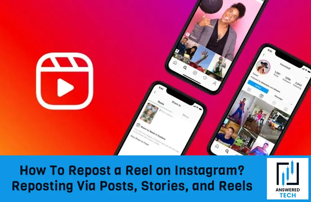 How To Repost a Reel on Instagram? Reposting Via Posts, Stories, and Reels