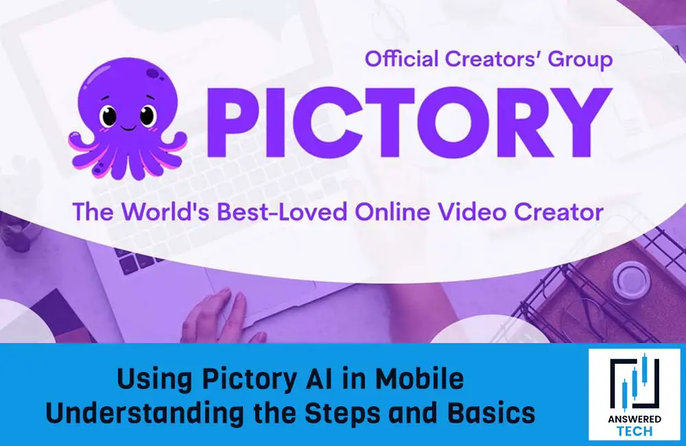 Using Pictory AI in Mobile – Understanding the Steps and Basics