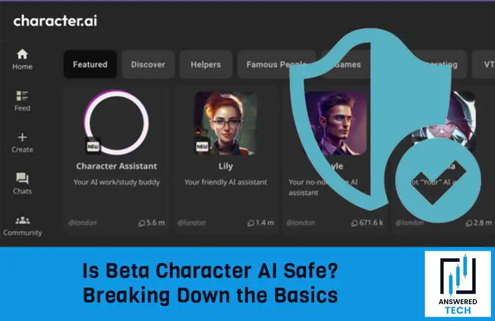 Is Beta Character AI Safe? Breaking Down the Basics
